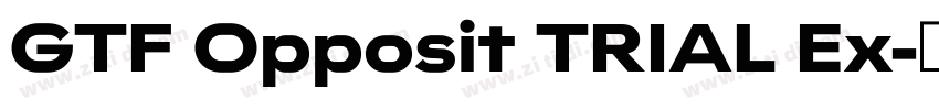 GTF Opposit TRIAL Ex字体转换